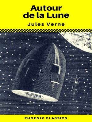 cover image of Autour de la Lune (Phoenix Classics)